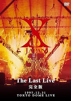 Amazon.co.jp: X-JAPAN THE LAST LIVE 完全版 [DVD] : X-JAPAN: DVD